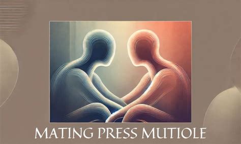 mating press how to|How to Mating Press: A Guide to this Intimate Position 2024